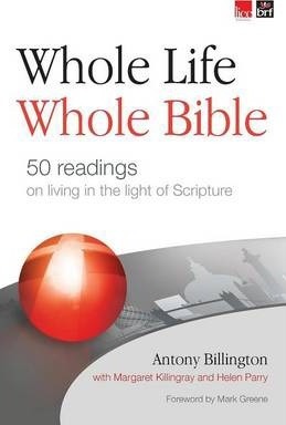 Cover of Whole Life Whole Bible - 50 Readings on living in the light of scripture